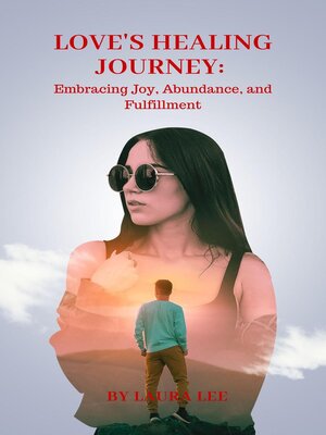 cover image of Love's Healing Journey